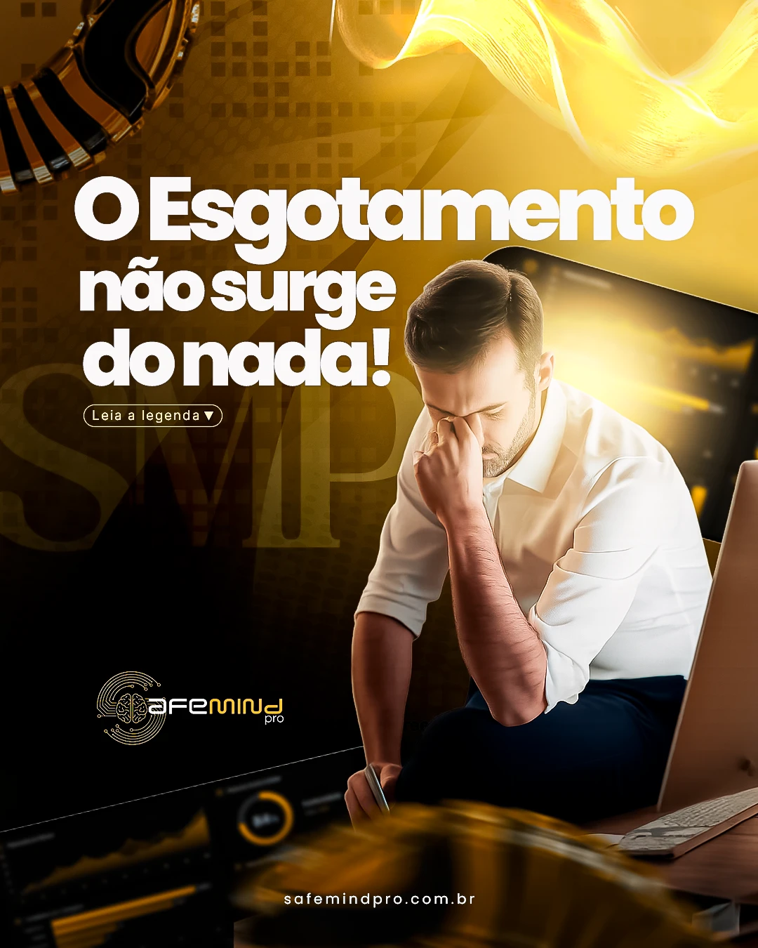 SMP — O esgotamento não surge