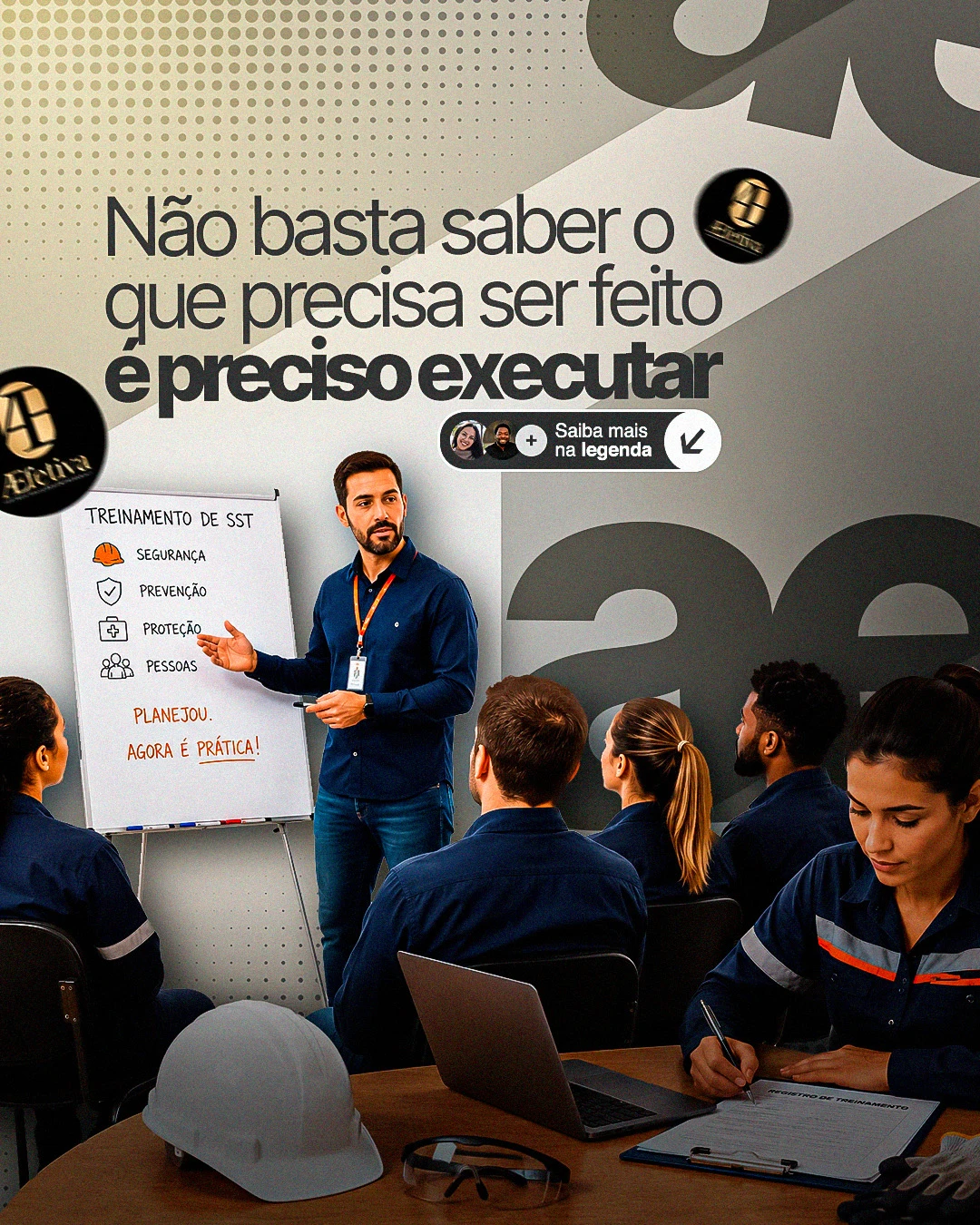 AEFETIVA — Não basta saber o que precisa ser feito