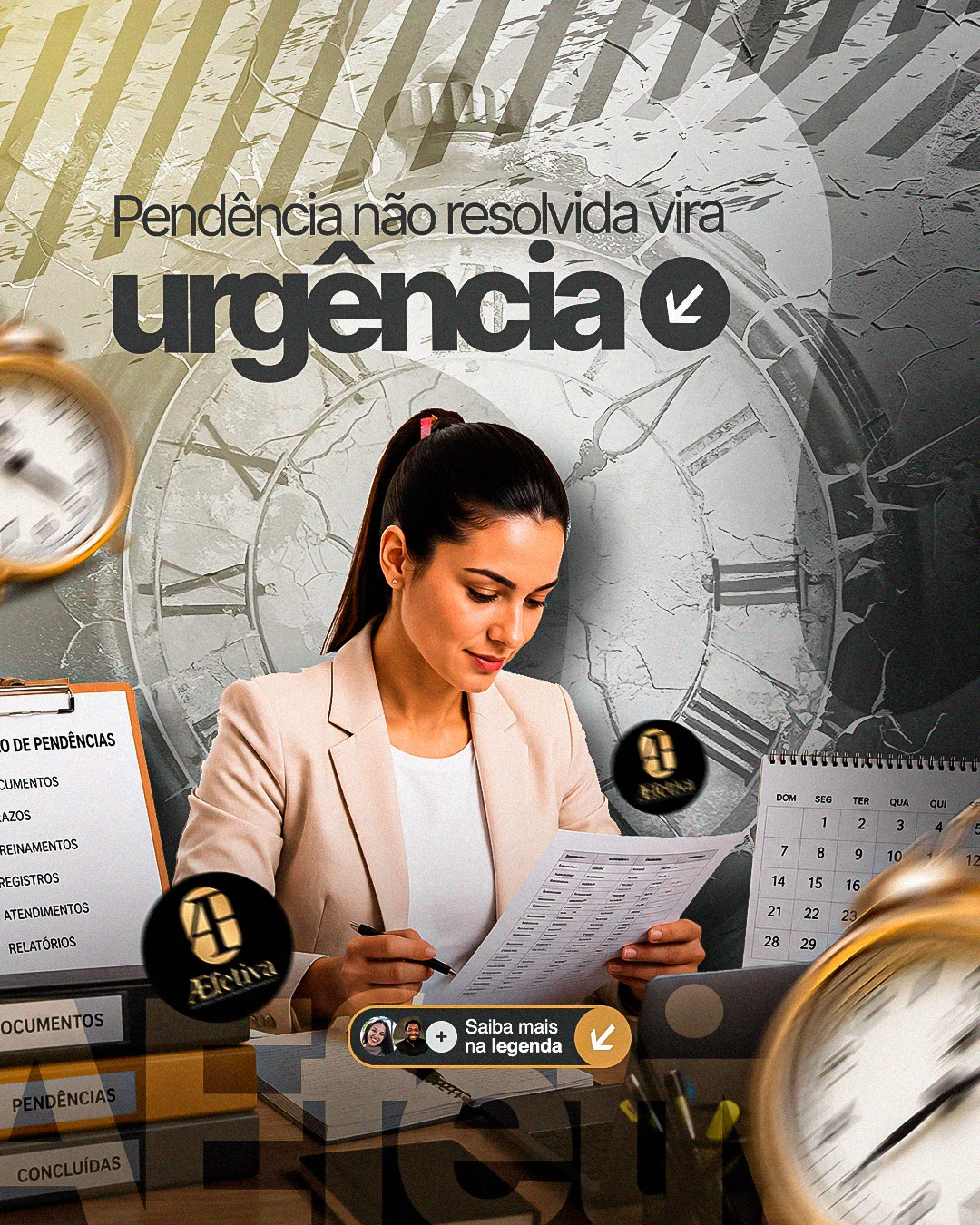 AEFETIVA — Pendencia não resolvida vira urgencia